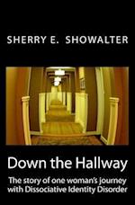 Down the Hallway