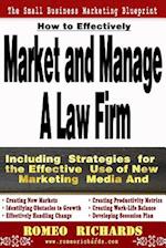 How to Effectively Market and Manage a Law Firm