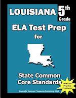 Louisiana 5th Grade Ela Test Prep