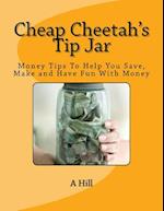 Cheap Cheetah's Tip Jar