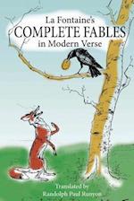 La Fontaine's Complete Fables in Modern Verse