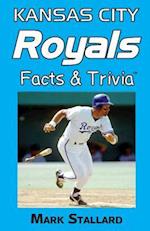 Kansas City Royals Facts & Trivia