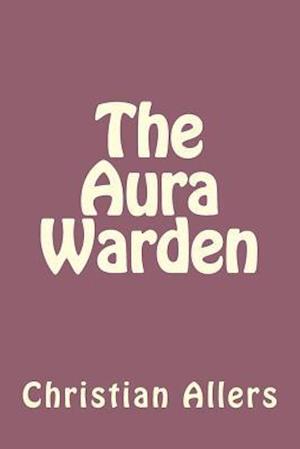 The Aura Warden