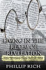 Living in the Realm of Revelation