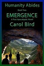 Emergence - A Post Apocalyptic Novel