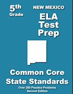 New Mexico 5th Grade Ela Test Prep