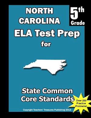 North Carolina 5th Grade Ela Test Prep