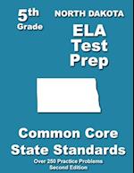 North Dakota 5th Grade Ela Test Prep