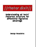 //Rhetor.Dixit// Understanding Ad Texts' Rhetorical Structure for Differential Figurative Advantage