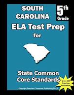 South Carolina 5th Grade Ela Test Prep