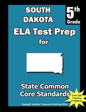 South Dakota 5th Grade Ela Test Prep