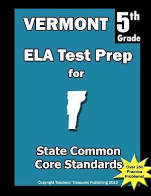 Vermont 5th Grade Ela Test Prep