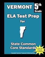 Vermont 5th Grade Ela Test Prep