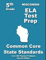 Wisconsin 5th Grade Ela Test Prep