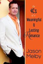 The 4cs of a Meaningful and Lasting Romance