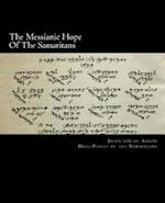 The Messianic Hope of the Samaritans