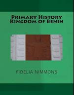 Primary History Kingdom of Benin
