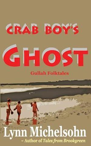 Crab Boy's Ghost