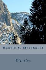 Hunt-U.S. Marshal II