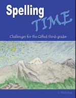 Spelling Time: Challenges for the Gifted third-grader 