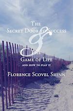 The Secret Door to Success & the Game of Life