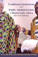 Traditional Institutions and Public Administration in Democratic Africa