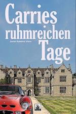 Carries Ruhmreichen Tage