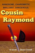 Cousin Raymond