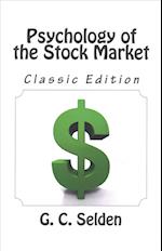 Psychology of the Stock Market (Classic Edition)
