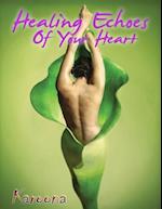 Healing Echos of Your Heart