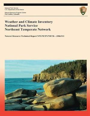 Weather and Climate Inventory National Park Service Northeast Temperate Network