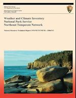 Weather and Climate Inventory National Park Service Northeast Temperate Network