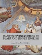 Dante's Divine Comedy in Plain and Simple English