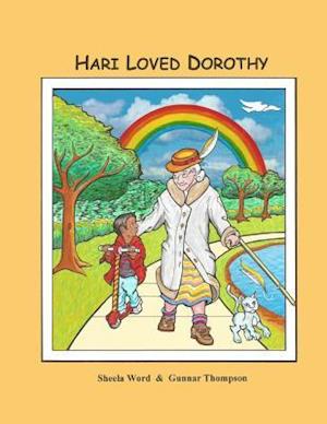 Hari Loved Dorothy