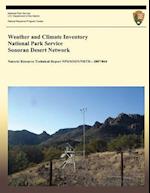 Weather and Climate Inventory National Park Service Sonoran Desert Network