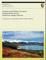 Weather and Climate Inventory National Park Service Southwest Alaska Network