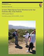 Invasive Plant Species Early Detection in the San Francisco Bay Area Network