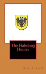 The Habsburg Hunter