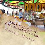 James' Journey to the Amusement Park