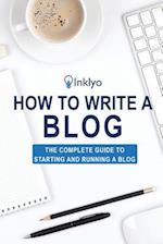 How to Write a Blog