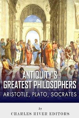 Antiquity's Greatest Philosophers