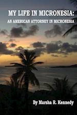 My Life in Micronesia