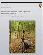 Mid-Atlantic Network Forest Vegetation Monitoring Protocol