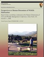 Perspectives on Human Dimensions of Wildlife Habituation