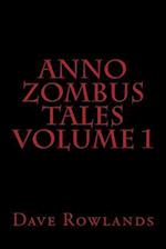 Anno Zombus Tales Volume 1