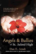 Angels & Bullies of St. Aelred High
