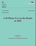 Cell Phone Use on the Roads in 2002