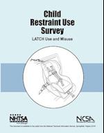 Child Restraint Use Survey