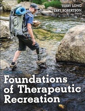 Foundations of Therapeutic Recreation