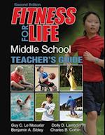 Fitness for Life: Middle School Teacher's Guide